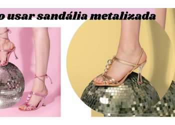 Veja como usar sandália metalizada