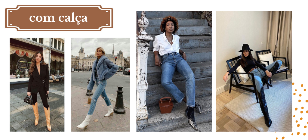 Bota western com calça é o match perfeito! (Fotos: divulgação).