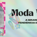 A moda Y2k é tendência para 2022! (Fotos: divulgação).