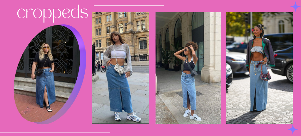 Aposte na saia longa jeans + cropped para visuais urbanos e casuais. (Fotos: divulgação).