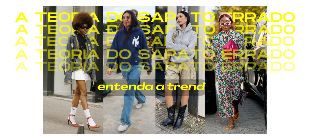 A teoria do sapato errado: entenda a trend. (Foto: divulgação)