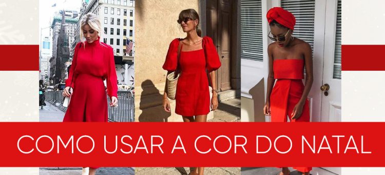 Como usar a cor do Natal: vermelho. (foto: divulgação)